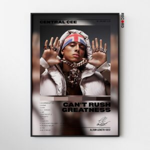 Central Cee 'Can't Rush Greatness' Album Poster