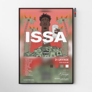 21 Savage 'Issa Album' Album Poster