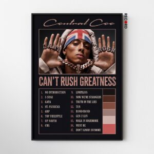 Central Cee 'Can't Rush Greatness' Tracklist Poster