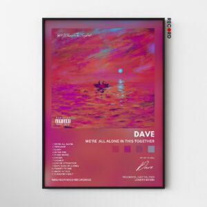 Dave 'We're All Alone In This Together' Album Poster