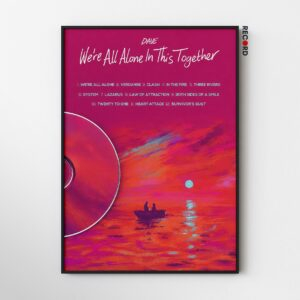 Dave 'We're All Alone In This Together' Tracklist Poster
