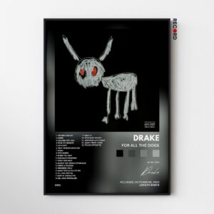 Drake 'For All The Dogs' Album Poster