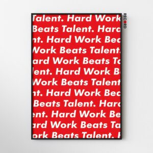 Hard Work Beats Talent Poster