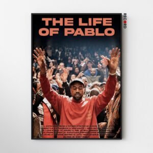 Kanye West 'The Life Of Pablo' Tracklist Poster