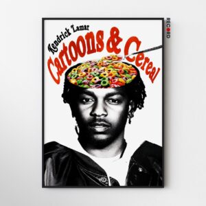 Kendrick Lamar 'Cartoons & Cereal' Poster