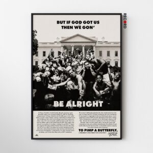 Kendrick Lamar 'Gon' Be Alright' Poster