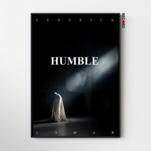 Kendrick Lamar 'Humble' Poster