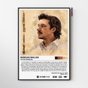 Morgan Wallen 'I'm The Problem' Album Poster