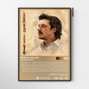 Morgan Wallen 'I'm The Problem' Album Poster
