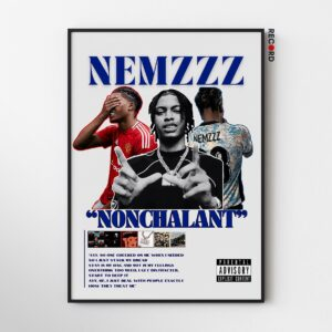 Nemzzz 'Nonchalant' Poster