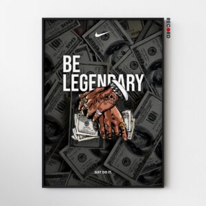 Nike 'Be Legendary' Poster