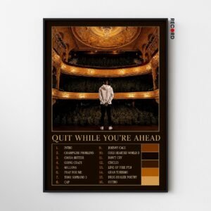 Nines 'Quit While You're Ahead' Album Poster