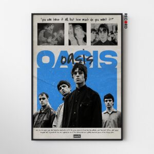 Oasis 'You Can Have It All' Album Poster