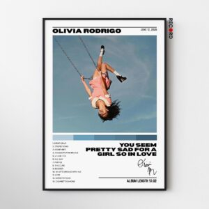 Olivia Rodrigo 'You Seem Pretty Sad For A Girl So In Love' Album Poster
