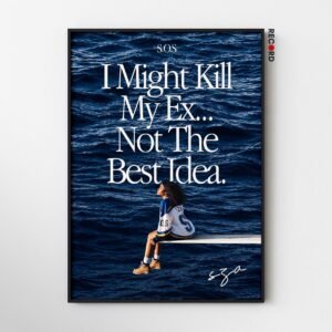 SZA 'Kill My Ex' Poster