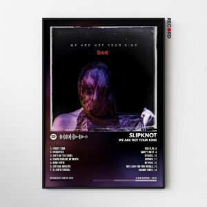 Slipknot 'We Are Not Your Kind' Album Poster
