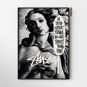 Stussy 'Great Future' Poster