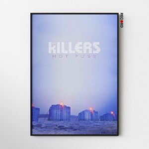 The Killers 'Hot Fuss' Poster