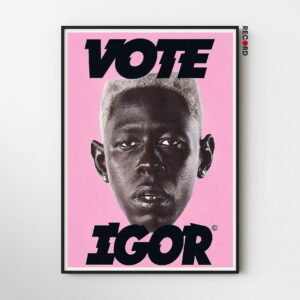 Tyler The Creator 'Vote Igor' Poster