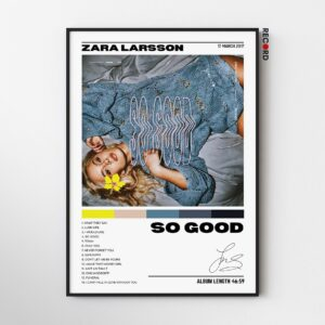 Zara Larsson 'So Good' Album Poster