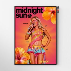 Zara Larsson 'Summer Isn't Over' Poster