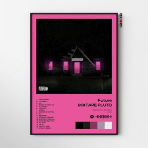 Future 'MIXTAPE PLUTO' Album Poster