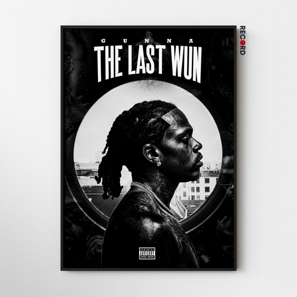 Gunna 'The Last Wun B&W' Poster