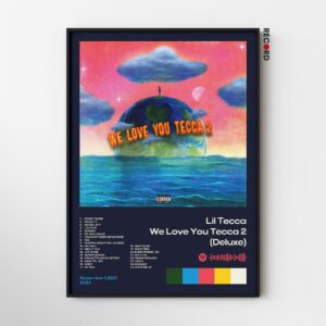 Lil Tecca 'We Love You Tecca 2' Album Poster