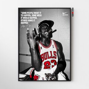 Michael Jordan Make It Happen Poster