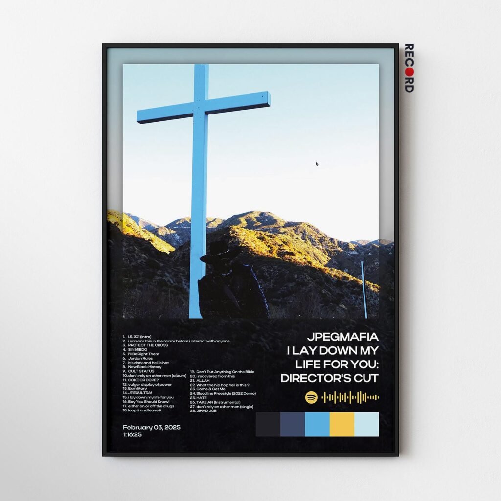 JPEGMAFIA 'I LAY DOWN MY LIFE FOR YOU: DIRECTOR'S CUT' Album Poster