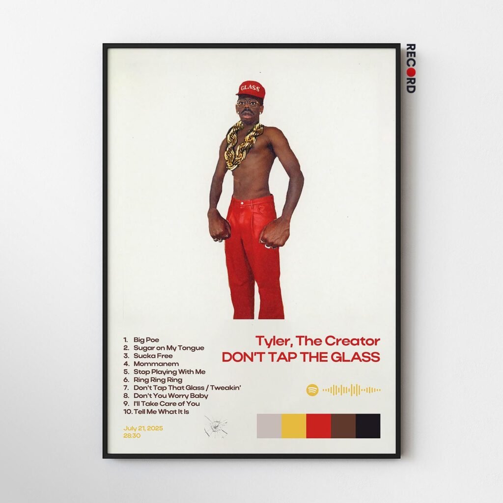 Tyler, The Creator 'DONT TAP THE GLASS' Album Poster