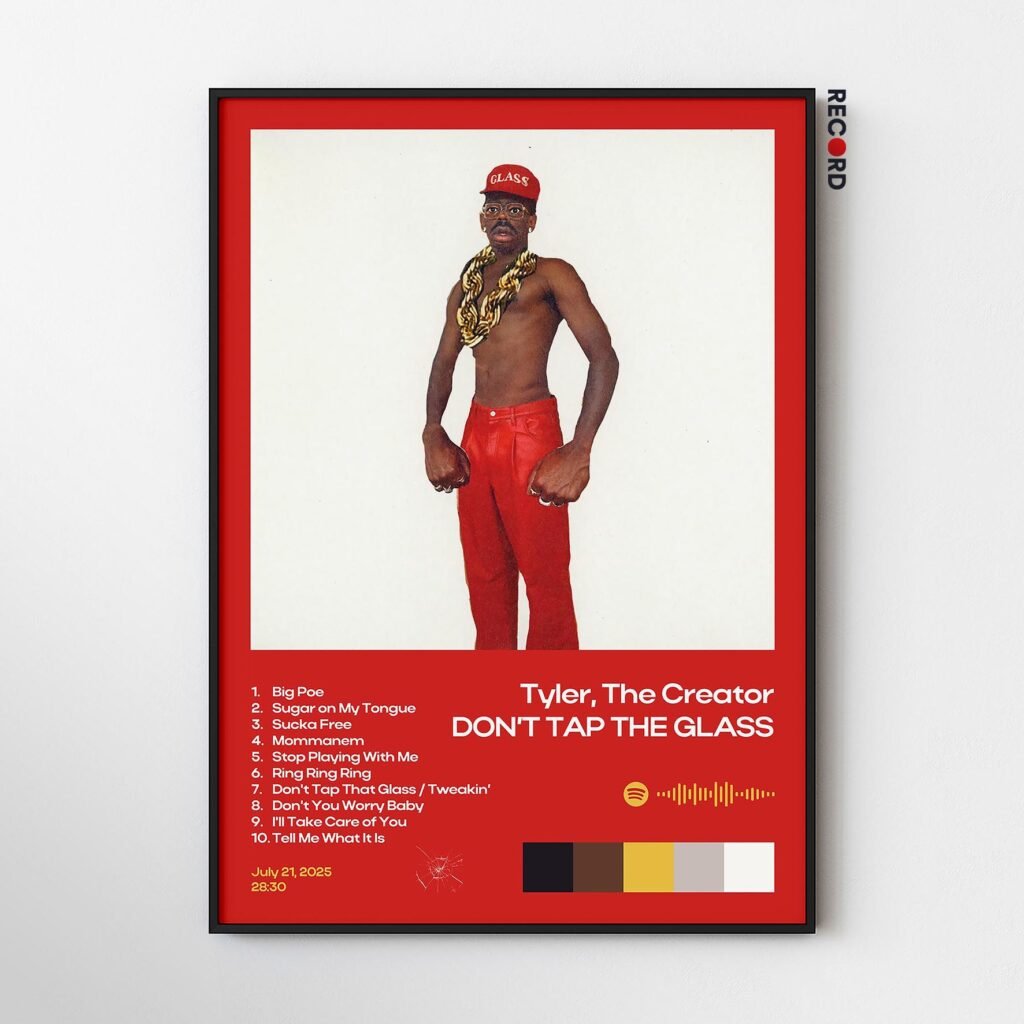 Tyler, The Creator 'DONT TAP THE GLASS' Album Poster